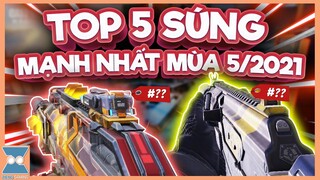 CALL OF DUTY MOBILE VN | TOP 5 SÚNG MẠNH NHẤT SEASON 5/2021 | Zieng Gaming