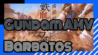 Gundam AMV
Barbatos