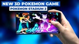 New 3D Pokemon Game Pokemon Stadium For Android Officially Released Download & Gameplay 😱