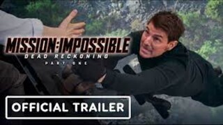 Mission Impossible – Dead Reckoning Part One Final Trailer (2023 Movie)