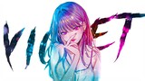 Violet -「AMV」- Anime MV