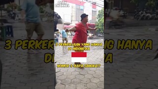 3 Pekerjaan Yang Hanya Ada Di Indonesia, Nomor 3 Siapa Sangka!! #shorts