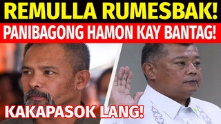 KAKAPASOK LANG HALA! BOYING REMULLA MAY BAGONG KAS0 VS. BANTAG