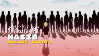 (AMV) KASIHAN - NASIB MALANG NARUTO