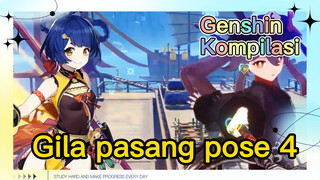 [Genshin, Kompilasi] Gila pasang pose 4