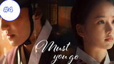 Must You Go ซับไทย EP4