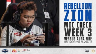 KEMENANGAN PERTAMA | REBELLION ZION MIC CHECK MPL ID S10 WEEK  3