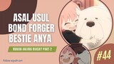 [Part 2] Mengenal BOND Anjing Cerdik Teman Anya Di Anime Spy X Family • Saydin Art