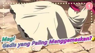 Magi | [Irama Cepat] Jadi Gadis Paling Menggemaskan & Melawan Pertarungan Paling Sengit!_1