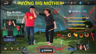 RA MẮT TƯỚNG BIG MOTHER KHỦNG NHẤT LIÊN QUÂN MOBILE GIÁ 99999 QUÂN HUY