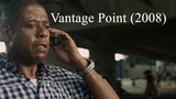 Vantage Point (2008)