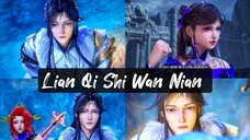 Lian Qi Shi Wan Nian Eps 56 Sub Indo