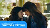 The Idea of You: For What It's Worth | Prime Video