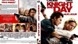 Knight And Day : โคตรคนพยัคฆ์ร้าย.. กับหวานใจมหาประลัย |2010| พากษ์ไทย : ทอม ครูซ