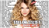 Best Of Taylor Swift 2000's Hit Full Playlist HD