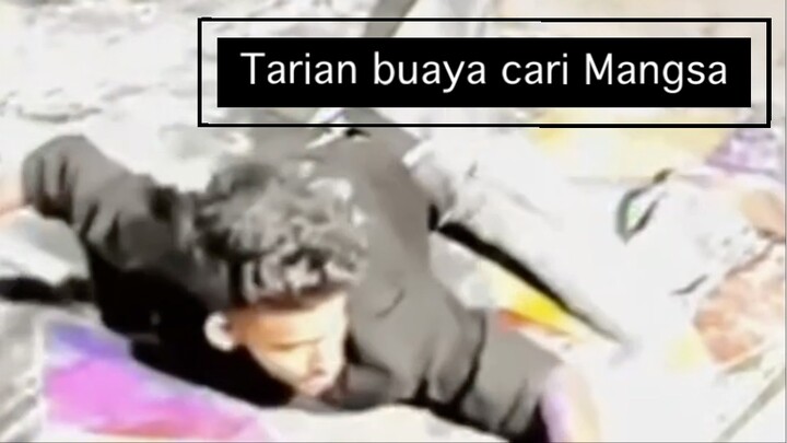 Tarian buaya cari mangsa