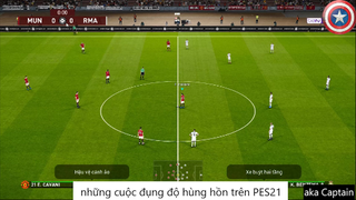 những cuộc đụng độ hùng hồn trên PES21 #19