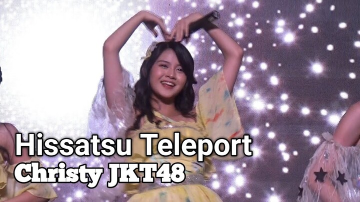 [Focus Cam] Christy JKT48 - Hissatsu Teleport | JKT48 Summer Tour - Yogya