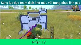 Cầm súng lục đục team địch khô máu với trang phục lính ngụy #17