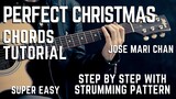How To Play Perfect Christmas by Jose Mari Chan Complete Guitar Chords Tutorial + Lesson MADE EASY
