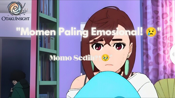 🔥 "Dandadan Episode 2: Momo Sedih?! Momen Paling Emosional! 😢"