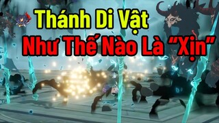 Cách Kiểm Tra Thánh Di Vật Để Không Bị Sót ? Như Thế Nào Là TDV " Xịn Xò " ? | Genshin Impact