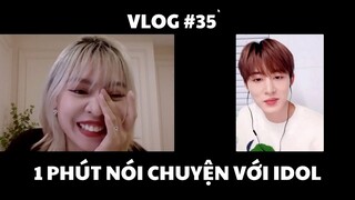 VLOG #35: 1 PHÚT NÓI CHUYỆN VỚI IDOL (VIDEO CALL WITH B.I) | duongfynn