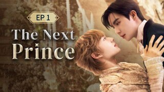 🇹🇭 ႵႹҽ πҽxƚ ρɾ¡π¢ҽ : EP 1 - SUB INDO - Cr.CasthyAilen