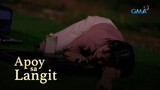 Apoy Sa Langit: Ang pagdurusa ni Ning | Episode 60 (1/4)