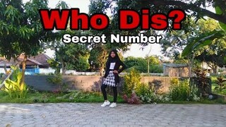 SECRET NUMBER(시크릿넘버) _ Who Dis? _ Hijab dance cover || Hotimalhasni