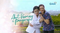 Abot Kamay na Pangarap October 19 2024 Full Episode (The Finale)