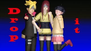 [MMD Naruto]Kushina, Boruto & Himawari - Drop it (Motion Dl) Xfor @Boke SfyX