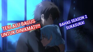 SukaSuka Season 2 ? - Membahas Prediksi Dan kemungkinan Lanjutan animenya