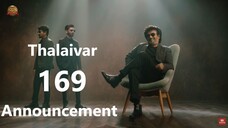 Thalaivar169 Announcement _ Superstar Rajinikanth _ Sun Pictures _ Nelson _ Anirudh | YNR MOVIES