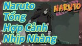 Naruto Tổng Hợp Cảnh Nhịp Nhàng