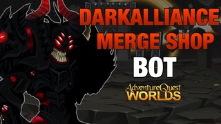 AQW - DARKALLIANCE MERGE SHOP ITEMS BOT