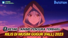 RESMI ANIME TENSURA TERBARU, RIMURU KEMBALI HADIR! RILIS DI MUSIM GUGUR (FALL) DI TAHUN 2023