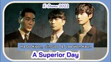 A Superior Day (March K-Drama 2022) || Jin Goo, Ha Do-kwon & Lee Won Keun Kdrama || KDramaforyou
