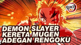 [Demon Slayer Kereta Mugen] Adegan Sedih! Napas Api Terakhir Rengoku!!!