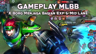 XBORG REKOMENDASI UNTUK PARA SOLO RANK - Mobile Legends