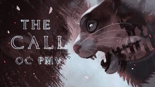 The call | Warrior Cats OC PMV