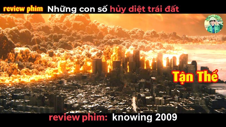 Đối mặt với Diệt Vong liệu có còn ai Sống tới cuối cùng - Review phim Knowing 2009