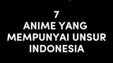 Di anime naruto ada candi borobudur..😳😳 || 7 ANIME YANG MEMPUNYAI UNSUR INDONESIA