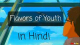 Flavors of Youth in Hindi Dubbed || Full HD ||