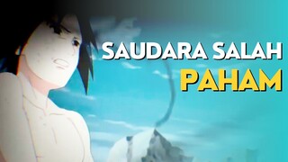 AMV - SAUDARA SALAH PAHAM