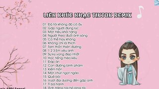 NHẠC TIKTOK HAY NHẤT LIÊN KHÚC NHẠC TIKTOK REMIX HAY NHẤT _ 9