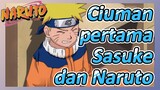Ciuman pertama Sasuke dan Naruto