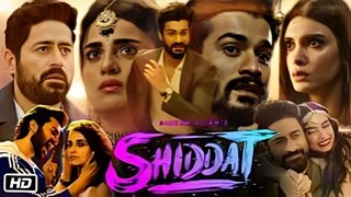 Shiddat Full Movie | Sunny Kaushal, Radhika Madan, Mohit Raina, Diana Penty|1080p HD