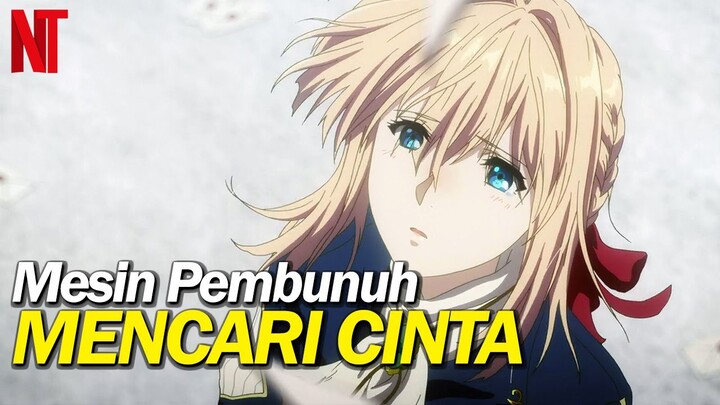 Review | Violet Evergarden | Grafik GG | Cerita Santuy