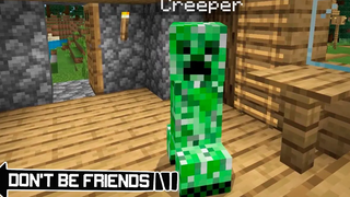 อย่าเป็นเพื่อนกับ Creeper ใน Minecraft